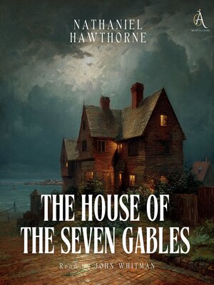 cover image of The House of the Seven Gables